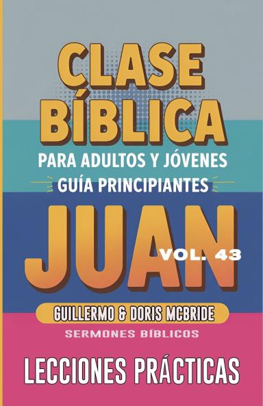 Clase Bíblica para Adultos y Jóvenes