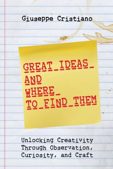 Great Ideas and Where To Find Them