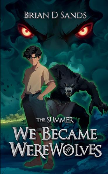 The Summer We Became Werewolves