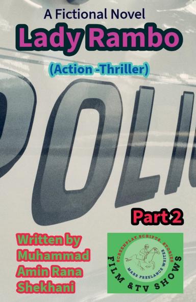 Lady Rambo. 2. Action Thriller Novel Series.