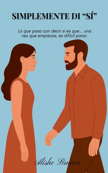 Simplemente Di Sí