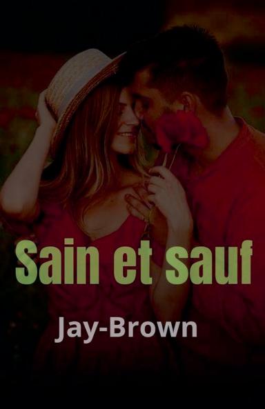 Sain et sauf