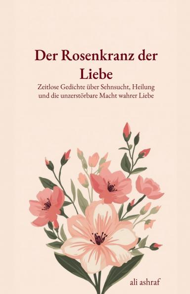 Der Rosenkranz der Liebe