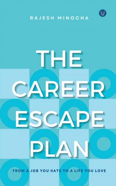 The Career Escape Plan