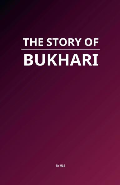 The Story of Bukhari