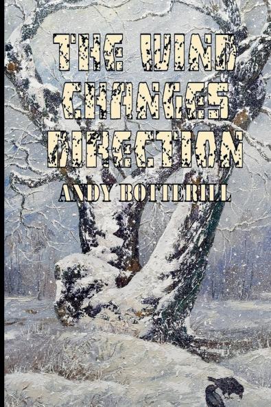 The Wind Changes Direction