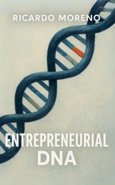 Entrepreneurial DNA