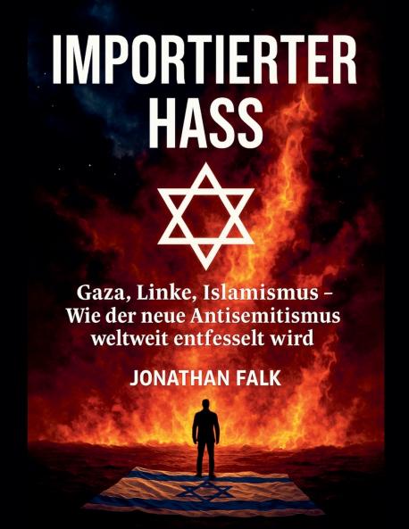 Importierter Hass