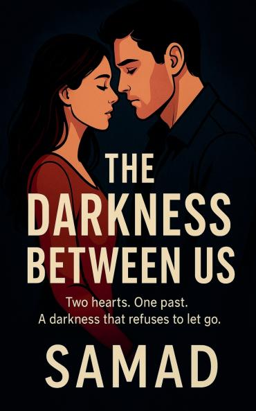 The Darkness Between Us