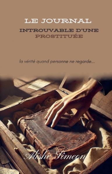Le Journal Introuvable D'une Prostituée