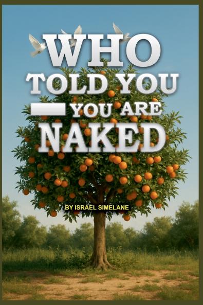 Who Told You-You Are Naked?