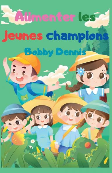 Alimenter les jeunes champions