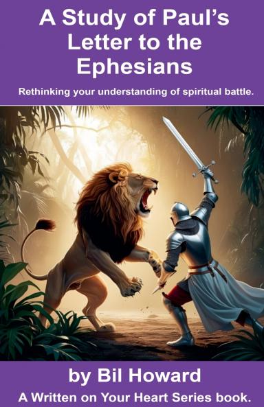 A Study of Paul's Letter to the Ephesians