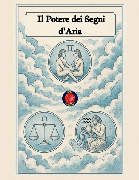 Il Potere dei Segni d'Aria