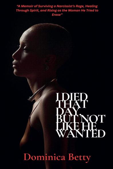 I Died That Day But Not Like He Wanted