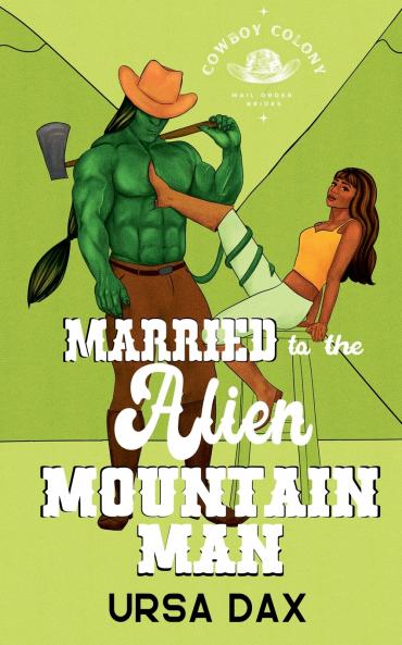 Married to the Alien Mountain Man