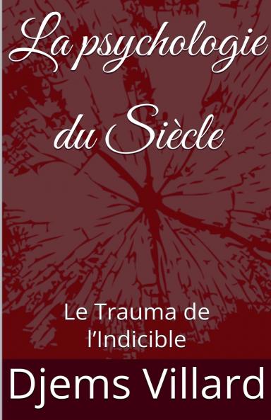 La psychologie du Siècle