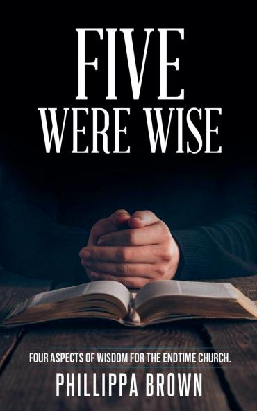 Five Were Wise