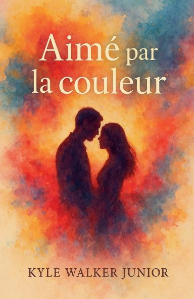 Aimé par la couleur