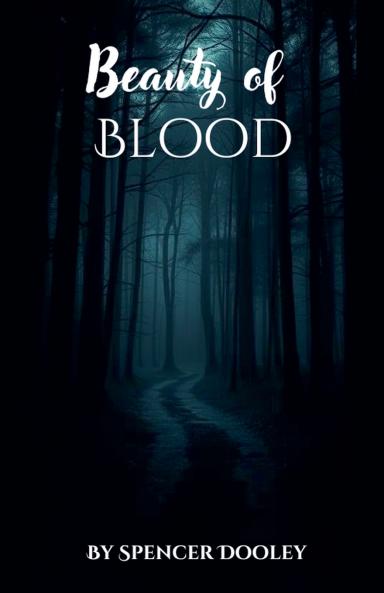 Beauty Of Blood