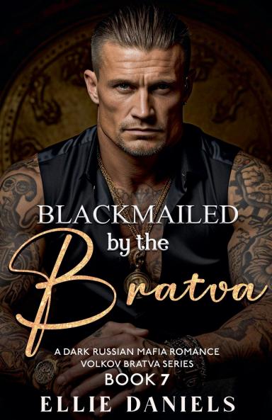 Blackmailed by the Bratva