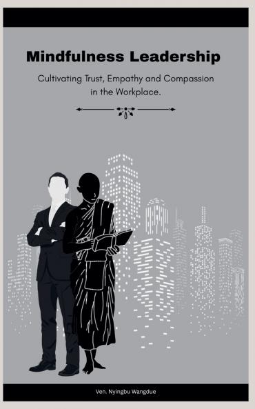 Mindfulness Leadership