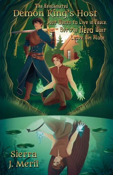 The Reincarnated Demon King's Host Just Wants to Live in Peace But the Hero Won't Leave Him Alone