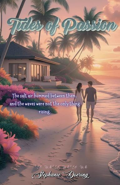Tides of Passion