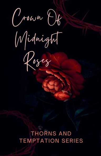 Crown Of Midnight Roses