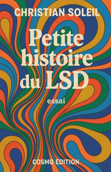 Petite histoire du LSD