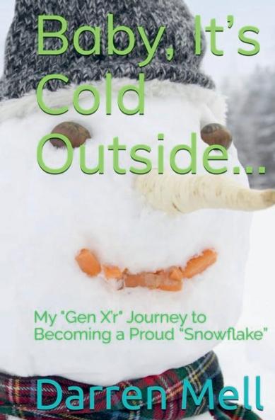 Baby Its Cold Outside...