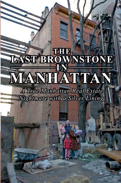 The Last Brownstone in Manhattan
