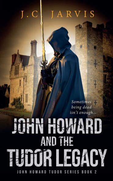 John Howard and the Tudor Legacy