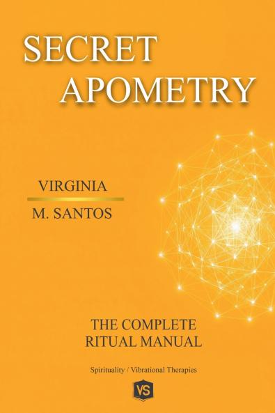 Secret Apometry - The Complete Ritual Manual