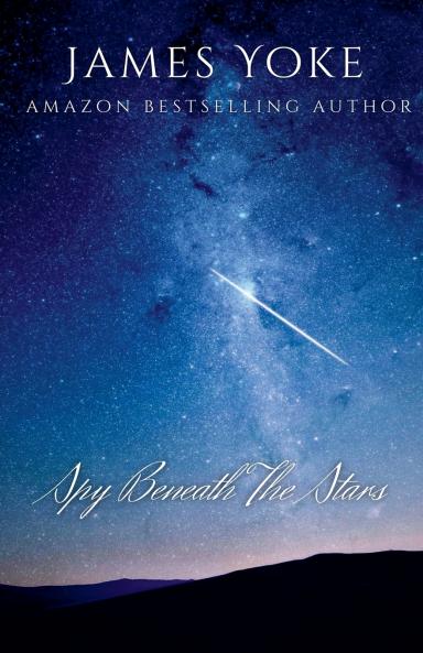 The Spy Beneath The Stars
