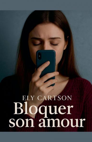 Bloquer son amour