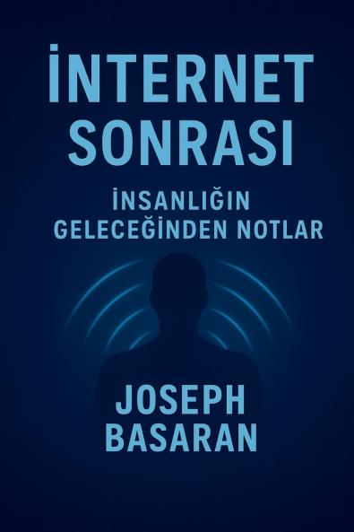 İnternet Sonrası