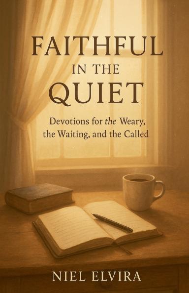 Faithful in the Quiet