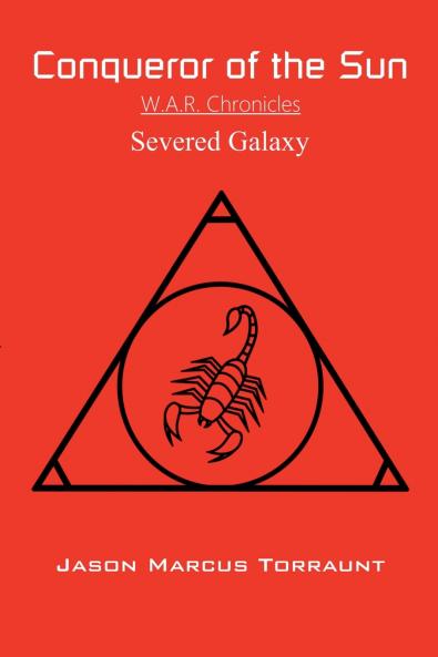Conqueror of the Sun - Severed Galaxy