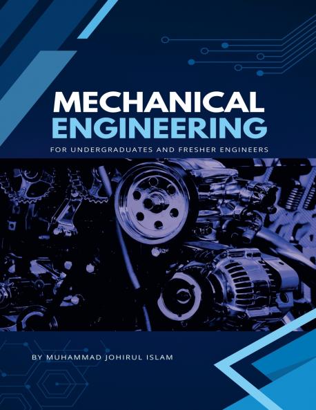 Mechanical Engineering for Undergraduate and Fresher Engineers