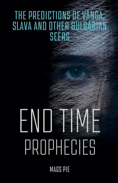 End Time Prophecies