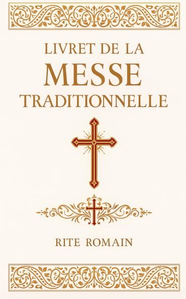 LIVRET DE MESSE TRADITIONNELLE