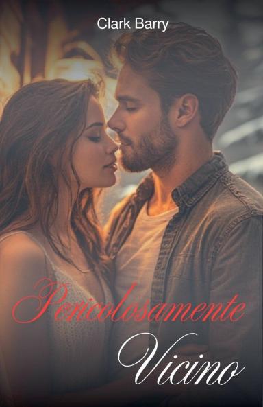 Pericolosamente Vicino