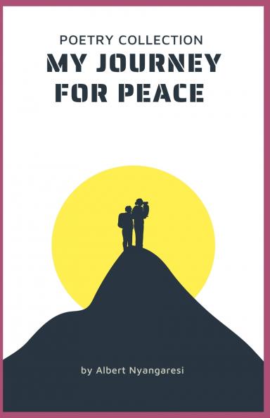 My Journey For Peace
