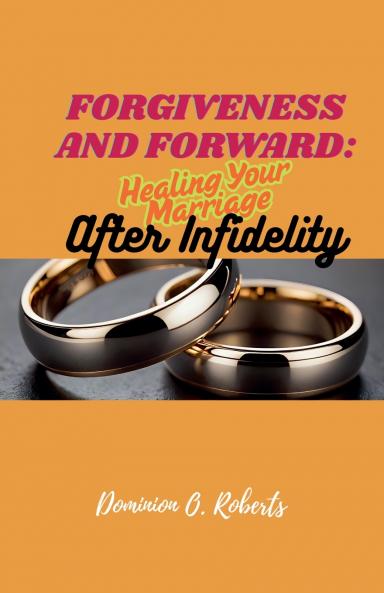 Forgiveness and Forward