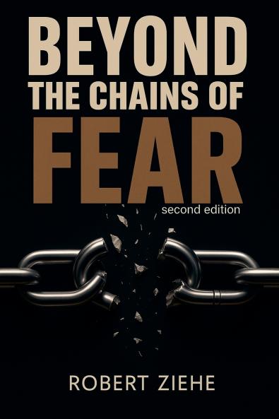 Beyond the Chains of Fear - second edition