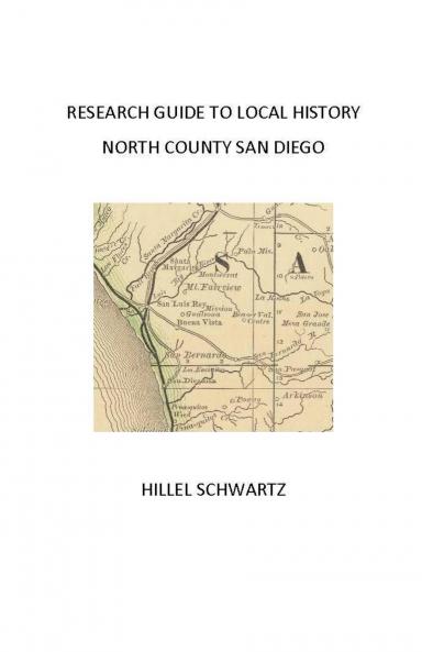 Research Guide to Local History North County San Diego