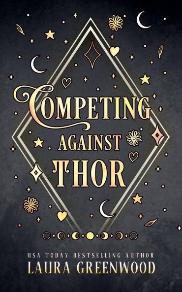 Competing Against Thor