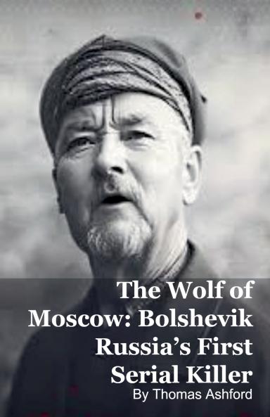 The Wolf of Moscow