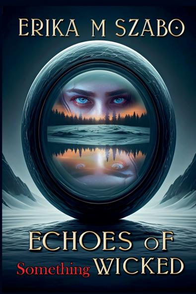 Echoes of Something Wicked
